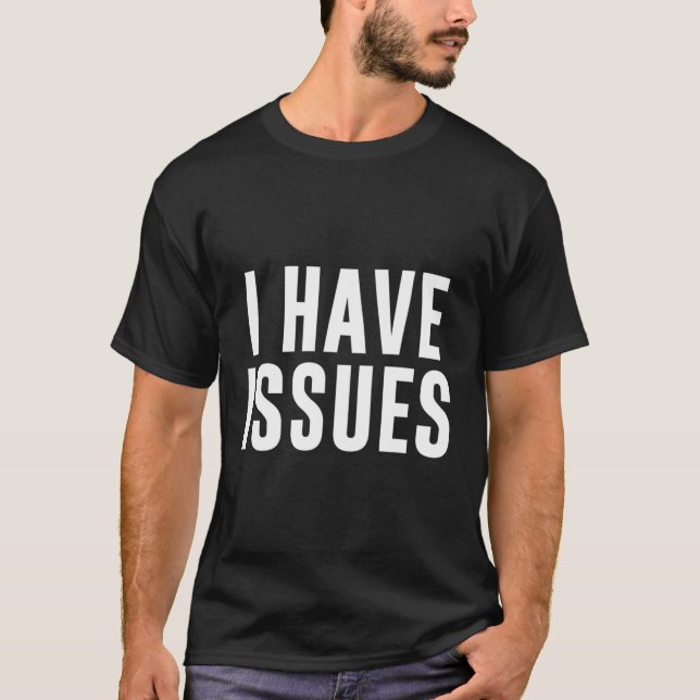 Camiseta Tengo Problemas (Anverso)
