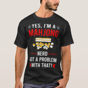 Camiseta Tengo problemas Mahjong Majong Mah Jong Mah Jongg