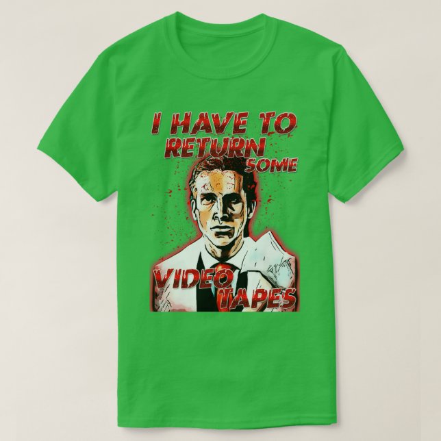 Camiseta tengo que devolver algunas cintas de video (Diseño del anverso)