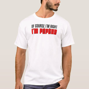 Camiseta Tengo razón yo soy Pepere
