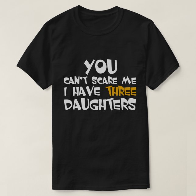 Camiseta Tengo regalo del día de tres padres de las hijas (Diseño del anverso)