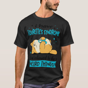 Camiseta Tengo síndrome de Tourettes, me permiten hacer rar
