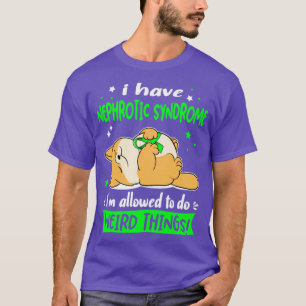 Camiseta Tengo síndrome nefrótico. Me permiten hacer raro.