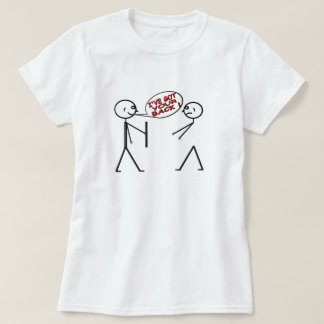 Camiseta ¡Tengo SU PARTE POSTERIOR!