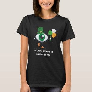 Camiseta Tengo suerte porque te estoy mirando St Patricks D