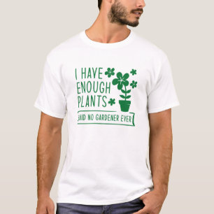 Camiseta Tengo Suficientes Plantas