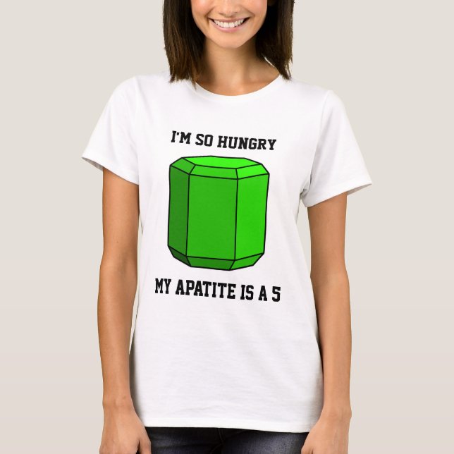 Camiseta Tengo tanta hambre, mi apatita es 5 (Anverso)
