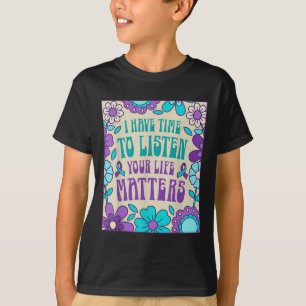 Camiseta Tengo Tiempo Para Escuchar Conciencia Sobre Preven