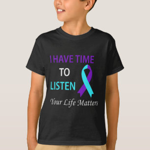 Camiseta Tengo Tiempo Para Escuchar Que Tu Vida Es Importan