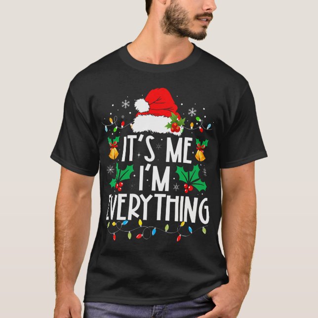 Camiseta Tengo Todo Lo Que Quiero Para Navidades Es Yo Soy (Anverso)