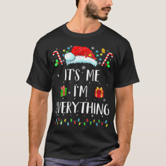 Camiseta Tengo Todo Lo Que Quiero Para Navidades Es Yo Soy