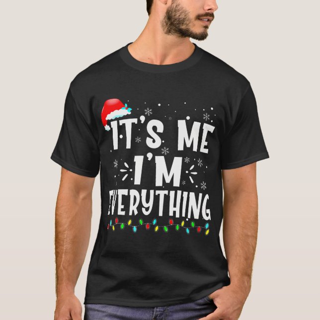 Camiseta Tengo Todo Lo Que Quiero Para Navidades Es Yo Soy (Anverso)