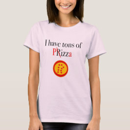Camiseta Tengo toneladas de pizza