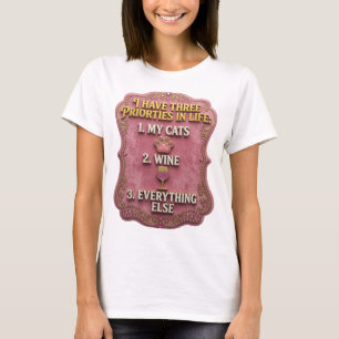 CAMISETA TENGO TRES PRIORIDADES EN LA VIDA 1 MIS GATOS 2 VI