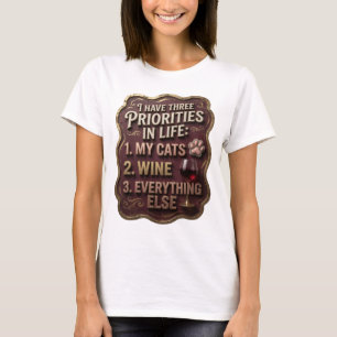 CAMISETA TENGO TRES PRIORIDADES EN LA VIDA 1 MIS GATOS 2 VI