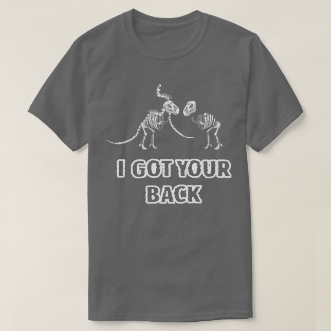 Camiseta Tengo tu esqueleto de dinosaurio de espalda No te  (Diseño del anverso)
