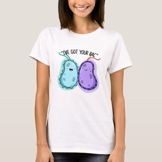 Camiseta Tengo tu poema de bacterias divertidas de Bac (Anverso)