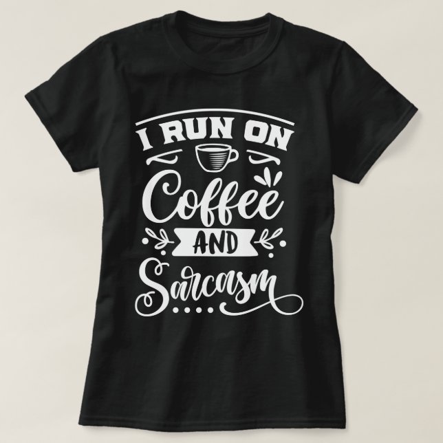 Camiseta Tengo un café l sarcasmo gracioso negro mordaz (Diseño del anverso)