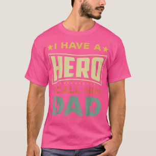 Camiseta Tengo un héroe al que llamo hija del día de papá