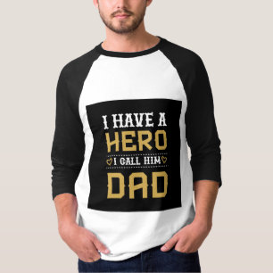 Camiseta Tengo un héroe al que llamo Papá Día del Padre