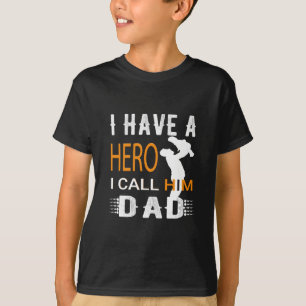 CAMISETA TENGO UN HÉROE QUE LE LLAMO PAPÁ