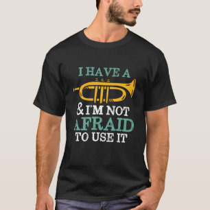 Camiseta Tengo Un Humor De Banda Gracioso De Trumpet