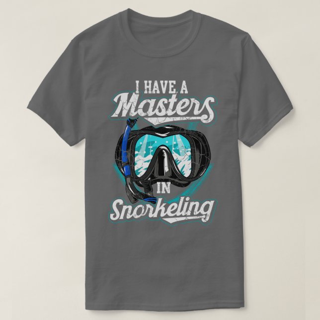 Camiseta Tengo Un Master En Buceo Snorkel Scuba (Diseño del anverso)
