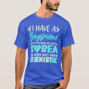 Camiseta Tengo un novio que es mi Bias coreano Kdrama Kp