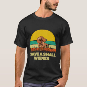 Camiseta Tengo Un Pequeño Amor De Perro Dachshund Doxie Wie