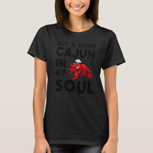 Camiseta Tengo Un Pequeño Cajún En Mi Fu De Langosta De Alm