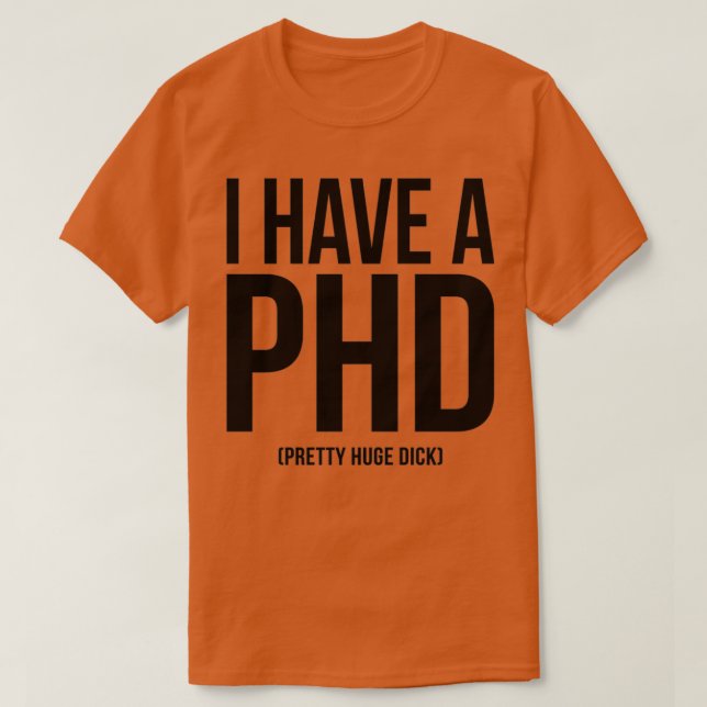 CAMISETA TENGO UN PHD 21 (Diseño del anverso)