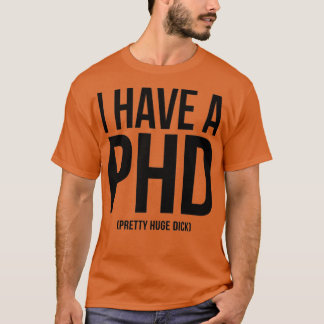 CAMISETA TENGO UN PHD 21