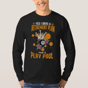Camiseta Tengo Un Plan De Jubilación Que Planeo Jugar A Poo