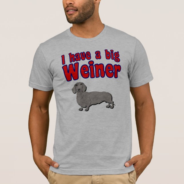 Camiseta Tengo un weiner grande (Anverso)