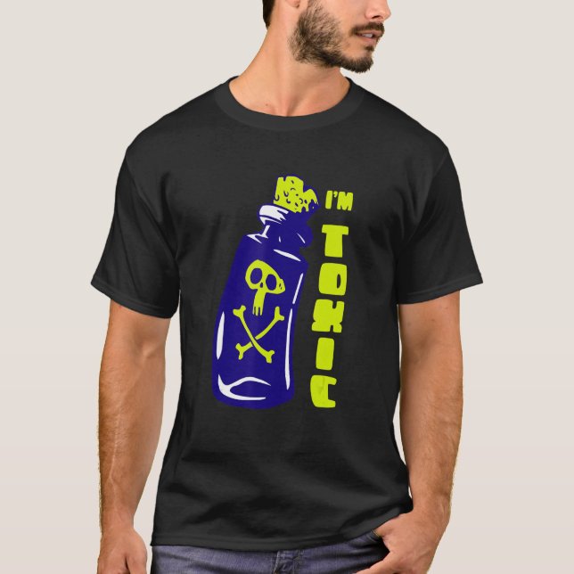 Camiseta Tengo Una Actitud Tóxica Para Tu Comportamiento Tó (Anverso)