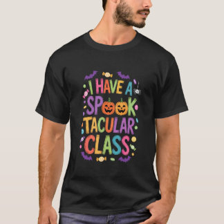 Camiseta Tengo una clase espeluznante Lindo otoño Halloween