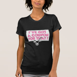 Camiseta Tengo una cupón para eso
