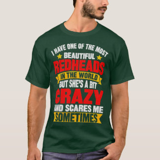 Camiseta Tengo Una De Las Rojas Más Hermosas