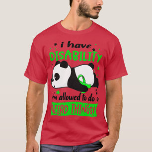 Camiseta Tengo Una Discapacidad Que Me Permiten Hacer Cosas