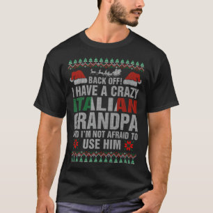 Camiseta Tengo Una Loca Cultura Italiana De La Aptitud