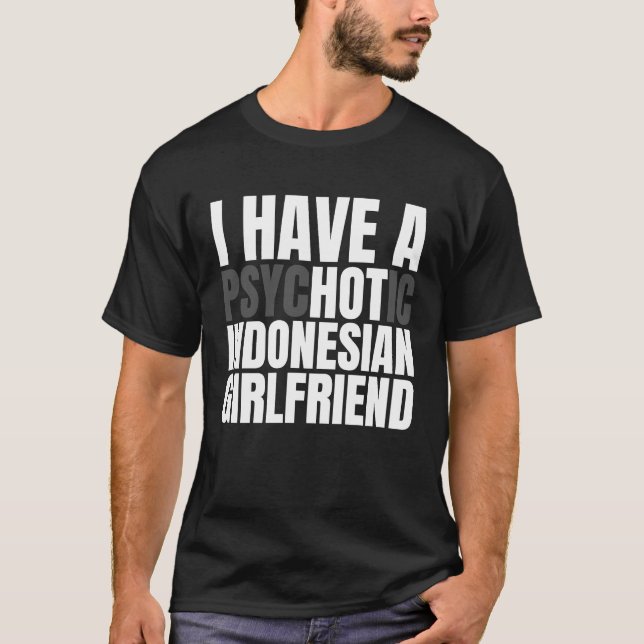 Camiseta Tengo Una Novia Indonesia Caliente Novia Novia Nov (Anverso)