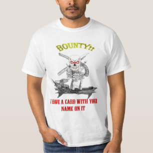 Camiseta ¡Tengo una tarjeta con su nombre en él!