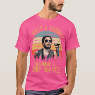 Camiseta Tengo Una Terapia Con Su Leyenda Lenny Kravitz