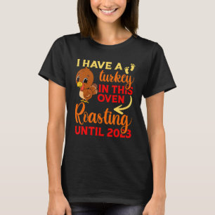 Camiseta Tengo Una Turquía En Este Horno Que Se Desnuda Has