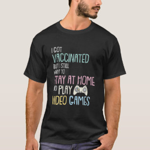 Camiseta Tengo Vacunado Juego Divertido Jugando Videojuego