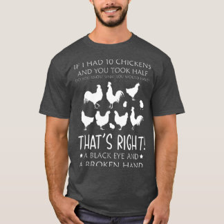 Camiseta Tenía 10 Pollos