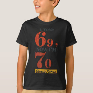 Camiseta Tenía 69, Ahora Tengo 70 Cumpleaños 67 Abuelo Abue