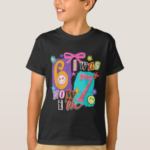 Camiseta Tenía 6 Ahora Tengo 7 67 Seis Siete Meme 7 Años Bi