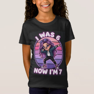 Camiseta Tenía 6 Ahora Tengo 7 Chica Genial Haciento Dabbin