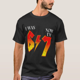 Camiseta Tenía 6 ahora tengo 7 cumpleaños divertido seis si